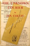 The Unknown Courier by COLVIN, Ian 